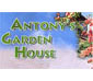 Antony`s Gardens